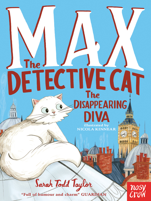 Title details for Max the Detective Cat by Sarah Todd Taylor - Available